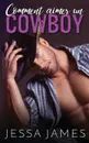 Comment aimer un cowboy - Jessa James