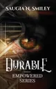 Durable - Saugia N Smiley