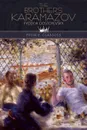 The Brothers Karamazov - Фёдор Михайлович Достоевский