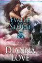 Evalle and Storm. Belador book 10.5 - Dianna Love