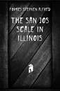 The San Jose Scale In Illinois - Forbes Stephen Alfred