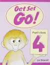 Get Set - Go!: 4: Pupils Book - Driscoll, Liz