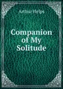 Companion of My Solitude - Helps Arthur