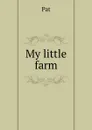 My little farm - Pat