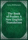 The Book of Psalms A New English Translation - Julius Wellhausen