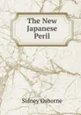 The New Japanese Peril - Sidney Osborne