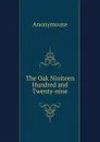 The Oak Niniteen Hundred and Twenty-nine - Anonymouse