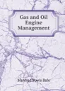 Gas and Oil Engine Management - Manfred Powis Bale