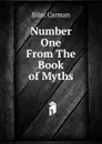 Number One From The Book of Myths - Carman Bliss