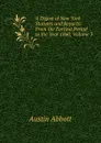 A Digest of New York Statutes and Reports: From the Earliest Period to the Year 1860, Volume 3 - Abbott Austin