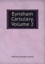 Eynsham Cartulary, Volume 2 - Herbert Edward Salter