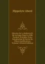 Histoire De La Reforme Et De La Ligue Dans La Ville D.autun: Precedee D.une Introduction Et Suivie De Pieces Justificatives, Volume 3 (French Edition) - Hippolyte Abord