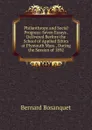 Philanthropy and Social Progress: Seven Essays . Delivered Berfore the School of Applied Ethics at Plymouth Mass., During the Session of 1892 - Bernard Bosanquet
