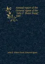 Annual report of the General Agent of the 