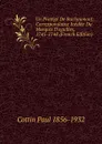 Un Protege De Bachaumont: Correspondance Inedite Du Marquis D.eguilles, 1745-1748 (French Edition) - Cottin Paul 1856-1932