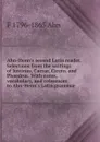 Ahn-Henn.s second Latin reader. Selections from the writings of Justinus, Caesar, Cicero, and Phaedrus. With notes, vocabulary, and references to Ahn-Henn.s Latin grammar - F 1796-1865 Ahn