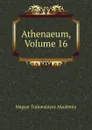 Athenaeum, Volume 16 - Magyar Tudományos Akadémia