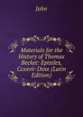 Materials for the History of Thomas Becket: Epistles, Ccxxvii-Dxxx (Latin Edition) - John