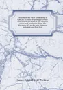 Annals of the West: embracing a concise account of principal events which have occurred in the western states and territories, from the discovery of . to the year eighteen hundred and forty five - James H. 1810-1849 Perkins