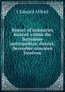 Report of industries located within the Baltimore metropolitan district, December nineteen fourteen - J Edward Aldred