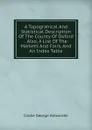 A Topograhical And Statistical Description Of The County Of Oxford  . Also, A List Of The Markets And Fairs, And An Index Table - Cooke George Alexander