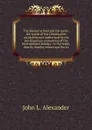 The Sunday school and the teens; the report of the Commission on adolescence authorized by the San Francisco convention of the International Sunday . to the home, church, Sunday school and the co - John L. Alexander