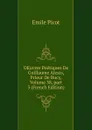 OEuvres Poetiques De Guillaume Alexis, Prieur De Bucy, Volume 38,.part 3 (French Edition) - Emile Picot