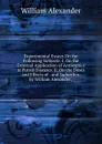 Experimental Essays On the Following Subjects: I. On the External Application of Antiseptics in Putrid Diseases. Ii. On the Doses and Effects of . and Sudorifics. by William Alexander, . - William Alexander
