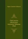 Oak leaves electronic resource Volume 1963 - Open Content Alliance