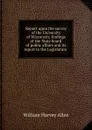 Report upon the survey of the University of Wisconsin; findings of the State board of public affairs and its report to the Legislature . - William Harvey Allen