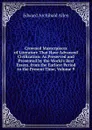 Crowned Masterpieces of Literature That Have Advanced Civilization: As Preserved and Presented by the World.s Best Essays, from the Earliest Period to the Present Time, Volume 9 - Edward Archibald Allen