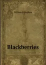 Blackberries - William Allingham