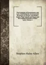 The Evolution of Governments and Laws: Exhibiting the Governmental Structures of Ancient and Modern States, Their Growth and Decay and the Leading Principles of Their Laws, Volume 2 - Stephen Haley Allen