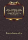Select Orations of Cicero Chronologically Arranged Covering the Entire Period of His Public Life (Latin Edition) - Joseph Henry Allen