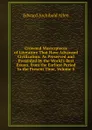 Crowned Masterpieces of Literature That Have Advanced Civilization: As Preserved and Presented by the World.s Best Essays, from the Earliest Period to the Present Time, Volume 5 - Edward Archibald Allen