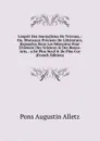 L.esprit Des Journalistes De Trevoux,: Ou, Morceaux Precieux De Litterature, Repandus Dans Les Memoires Pour L.histoire Des Sciences . Des Beaux-Arts, . a De Plus Neuf . De Plus Cur (French Edition) - Pons Augustin Alletz