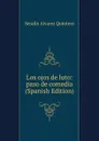 Los ojos de luto: paso de comedia (Spanish Edition) - Serafín Alvarez Quintero