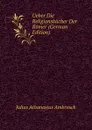 Ueber Die Religionsbucher Der Romer (German Edition) - Julius Athanasius Ambrosch