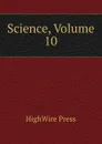 Science, Volume 10 - HighWire Press