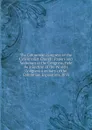 The Columbian Congress of the Universalist Church: Papers and Addresses at the Congress, Held As a Section of the World.s Congress Auxiliary of the Columbian Exposition, 1893 - 