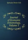 Journal of Economic Entomology, Volume 5 - Ephraim Porter Felt