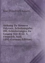 Anhang Zu Homers Odyssee, Schulausgabe: Hft. Erlauterungen Zu Gesang Xiii-Xviii. 3. Umgearb. Aufl. 1895 (German Edition) - Karl Friedrich Ameis