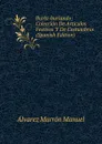 Burla-burlando; Coleccion De Articulos Festivos Y De Costumbres (Spanish Edition) - Álvarez Marrón Manuel