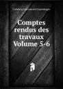 Comptes rendus des travaux Volume 5-6 - Carlsberg Laboratoriet Copenhagen