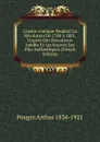 L.opera-comique Pendant La Revolution De 1788 A 1801, D.apres Des Documents Inedits Et Les Sources Les Plus Authentiques (French Edition) - Pougin Arthur 1834-1921