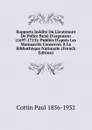 Rapports Inedits Du Lieutenant De Police Rene D.argenson (1697-1715): Publies D.apres Les Manuscrits Conserves A La Bibliotheque Nationale (French Edition) - Cottin Paul 1856-1932