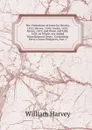The Visitations of Essex by Hawley, 1552; Hervey, 1558; Cooke, 1570; Raven, 1612; and Owen and Lilly, 1634. to Which Are Added Miscellaneous Essex . Containing Berry.s Essex Pedigrees, Part 1 - William Harvey