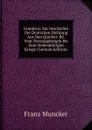 Grundrisz Zur Geschichte Der Deutschen Dichtung Aus Den Quellen: Bd. Vom Dreissigjahrigen Bis Zum Siebenjahrigen Kriege (German Edition) - Franz Muncker