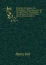 Essai Sur Le Systeme Des Hieroglyphes Phonetiques Du Dr Young Et De M. Champollion, Tr. Et Augmente De Notes Par L. Devere (French Edition) - Henry Salt