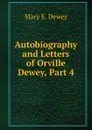 Autobiography and Letters of Orville Dewey, Part 4 - Mary E. Dewey